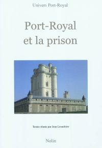 Port-Royal et la prison