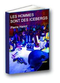 Les hommes sont des icebergs