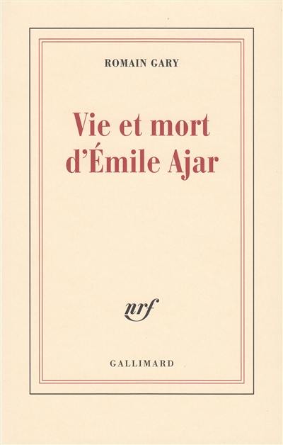 Vie et mort d'Emile Ajar