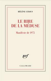 Le rire de la méduse : manifeste de 1975