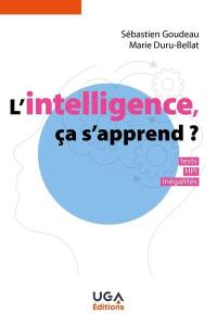 L'intelligence, ça s'apprend ? : tests, HPI, inégalités