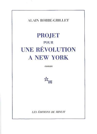 Projet pour une révolution à New-York