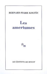 Les amertumes