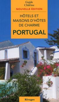 Hôtels et maisons d'hôtes de charme : Portugal