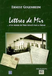 Lettres de Mir : d'un monde de Tora effacé par la Shoah