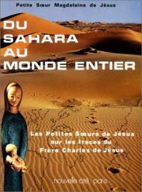 Du Sahara au monde entier