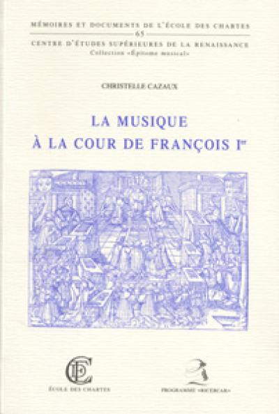 La musique à la cour de François Ier