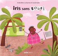 Iris sans souci