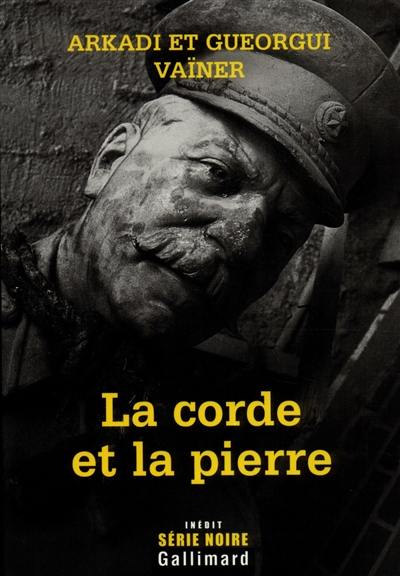 La corde et la pierre