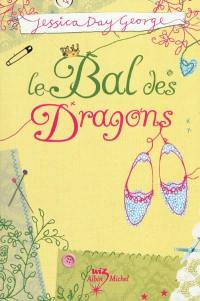 Le bal des dragons