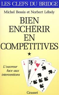 Bien enchérir en compétitives