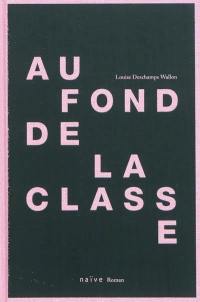 Au fond de la classe