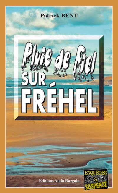 Pluie de fiel sur Fréhel