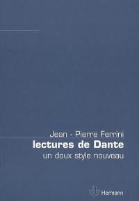 Lectures de Dante : un doux style nouveau