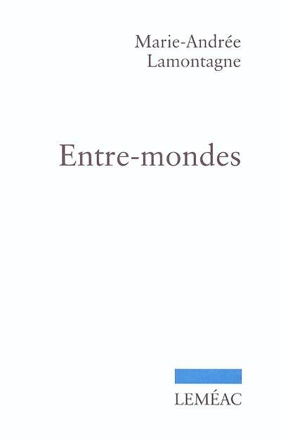 Entre-mondes