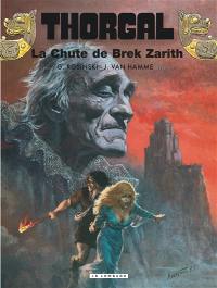 Thorgal. Vol. 6. La chute de Brek Zarith