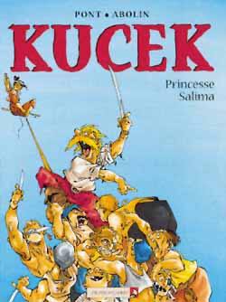 Kucek. Vol. 1. Princesse Salima