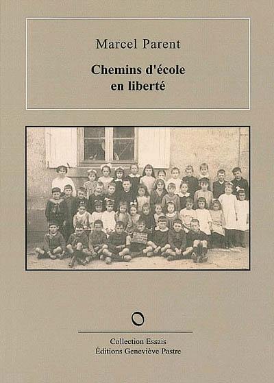 Chemins d'école en liberté