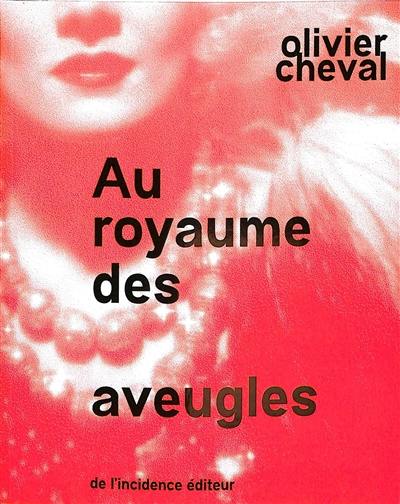 Au royaume des aveugles