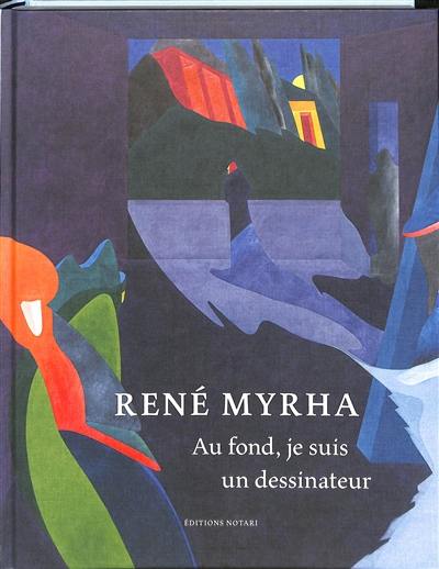 René Myrha : au fond, je suis un dessinateur