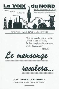 Le mensonge reculera