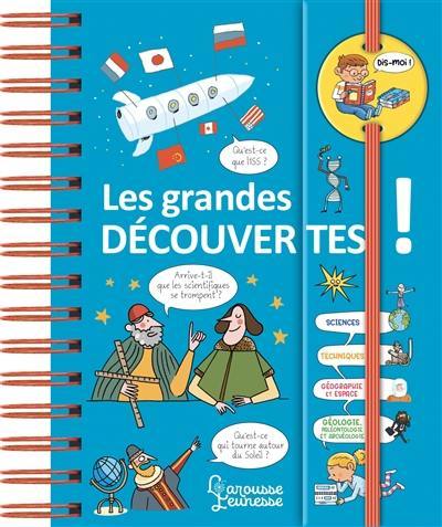 Les grandes découvertes !