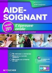 L'épreuve orale, concours d'entrée en école et en institut d'aide-soignant