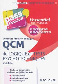 QCM de logique et tests psychotechniques : concours fonction publique : 250 QCM, 250 tests