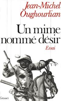 Un Mime nommé désir