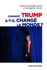 Comment Trump a-t-il changé le monde ? : le recul des relations internationales