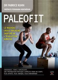 Paléofit : le nouveau cross training inspiré de l'évolution humaine