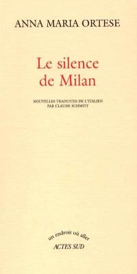 Le silence de Milan