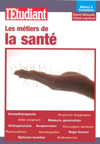 Les métiers de la santé