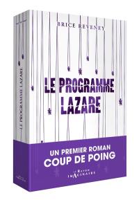 Le programme Lazare