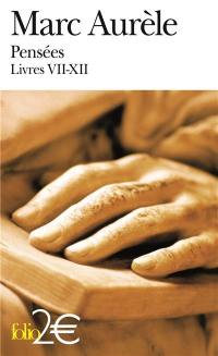 Pensées : livres VII-XII