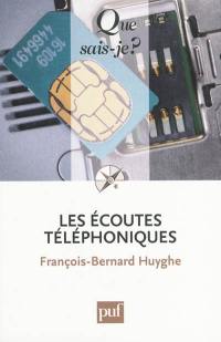 Les écoutes téléphoniques