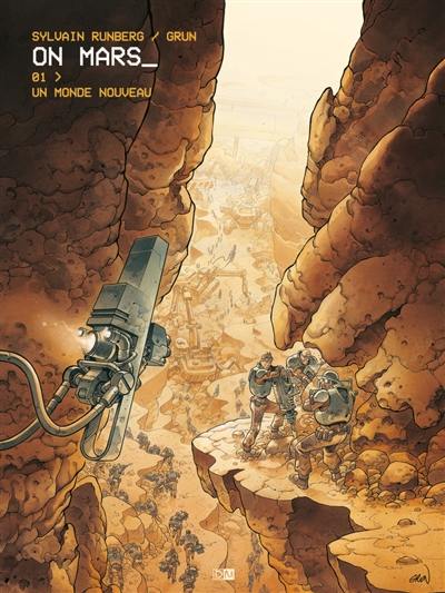 On Mars. Vol. 1. Un monde nouveau