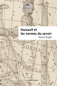 Foucault et les normes du savoir