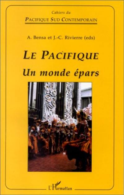 Le Pacifique, un monde épars