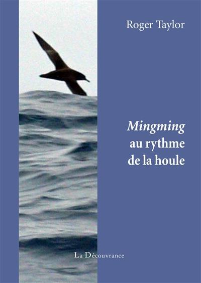 Mingming au rythme de la houle