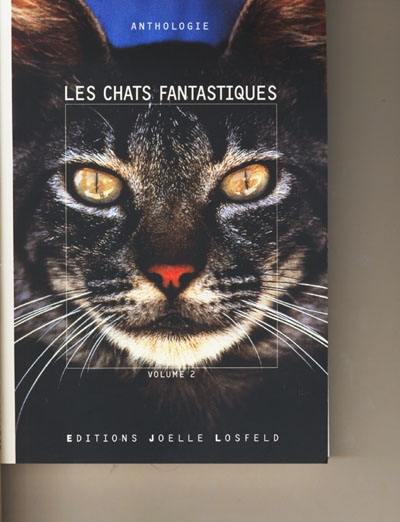 Les chats fantastiques. Vol. 2