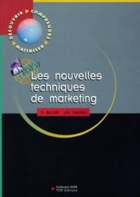 Les nouvelles techniques de marketing