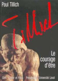 Oeuvres de Paul Tillich. Vol. 6. Le courage d'être