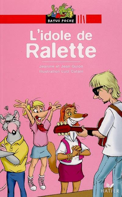 L'idole de Ralette