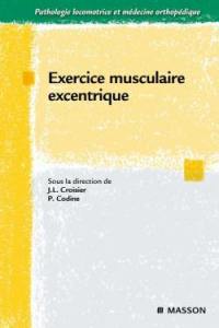 Exercice musculaire excentrique