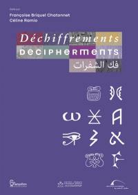 Déchiffrements. Decipherments