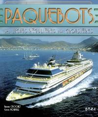 Paquebots : des lignes régulières aux croisières