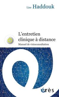 L'entretien clinique à distance : manuel de vidéoconsultation