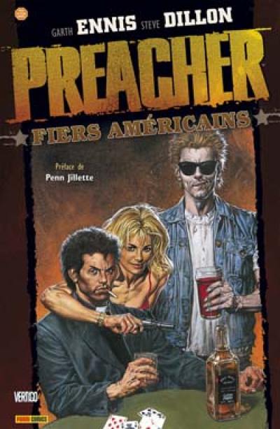 Preacher. Vol. 3. Fiers Américains