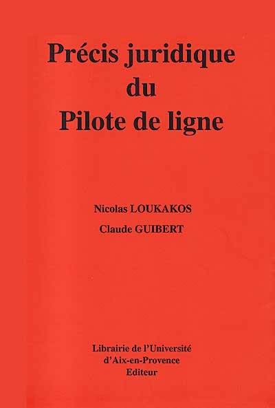 Précis juridique du pilote de ligne